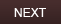 Next
